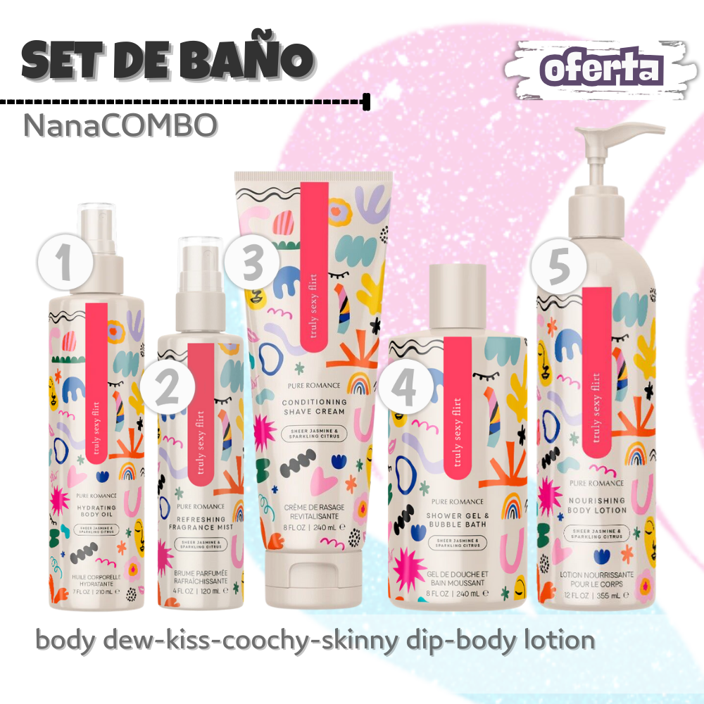 NanaCombo1 Set de Baño Flirt: Gel, crema, aceite, loción y spray con jazmín, limón y ámbar para una piel suave, hidratada y con un aroma irresistible.