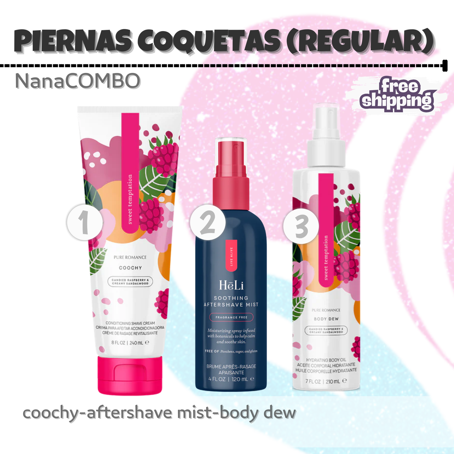 NanaCOMBO Piernas Coquetas (Regular)