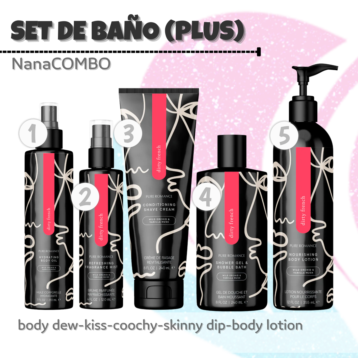 NanaCOMBO1: Set de Baño (Plus)