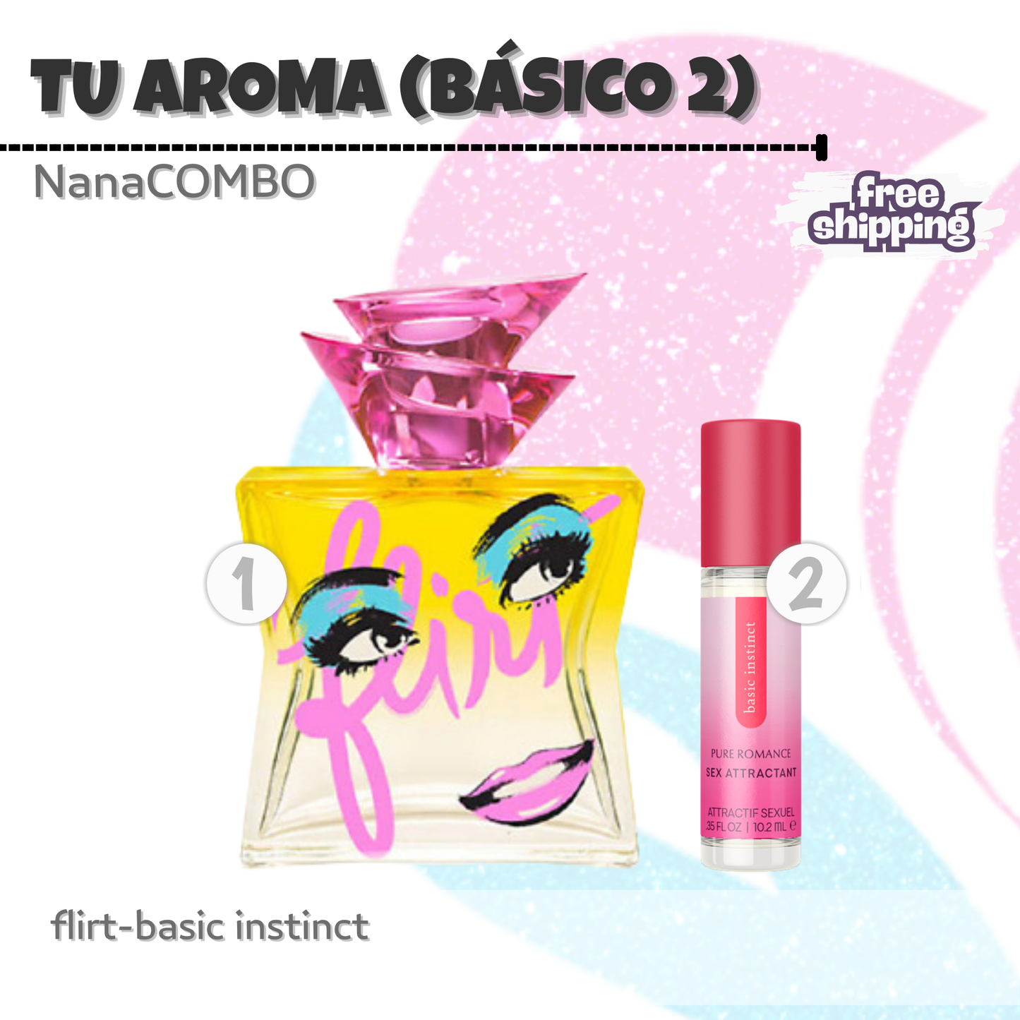 NanaCOMBO11: Tu Aroma (Básico 2)